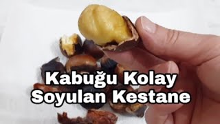 Kestane Nasıl Pişirilir ? Kabuğundan Kolayca Ayrılan Yumuşacık Kestane Nasıl Yapılır? Tavada