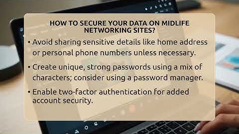 How To Secure Your Data On Midlife Networking Sites? - Midlife Reset Coach