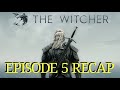 The Witcher Season 1 Episode 5  Bottled Appetites Recap