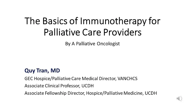 The Basics of Immunotherapy for Palliative Care Pr...