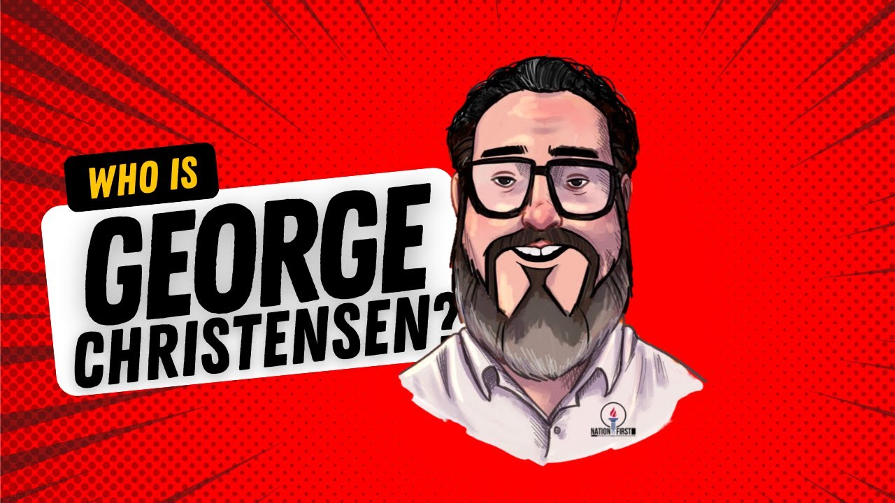 Who is George Christensen?