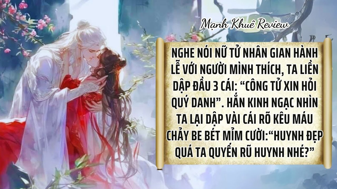 Truyện của tác giả nổi tiếng-hài-siêu hay- cho nàng 3 kiếp cùng ta dưới nhân gian quyến rũ ta tùy ý
