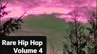 Rare Hip Hop Volume 4