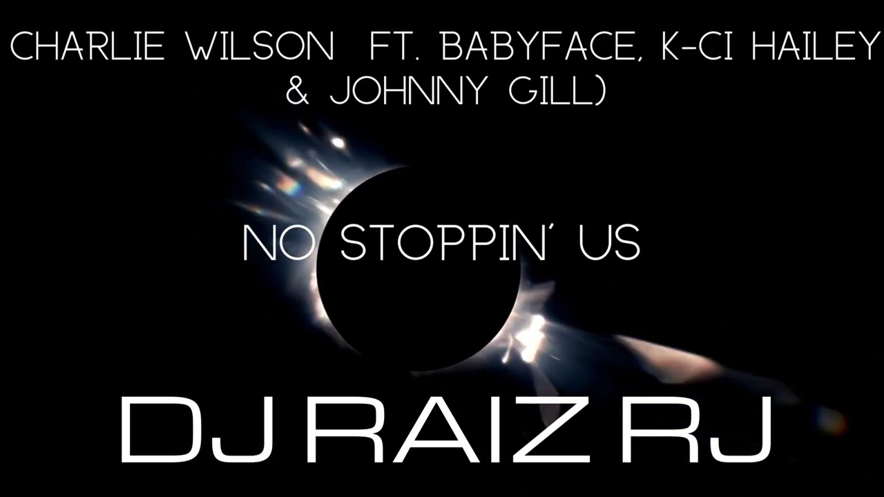 Charlie Wilson - No Stoppin' Us ft. Babyface, K-Ci Hailey & Johnny Gill (Official Music Video)