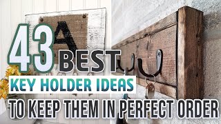 43 Best Key Holder Ideas To Keep Them In Perfect Order