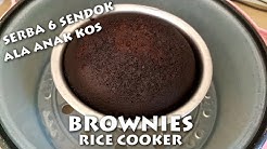 BROWNIES RICE COOKER ALA ANAK KOS - Durasi: 3.05. 