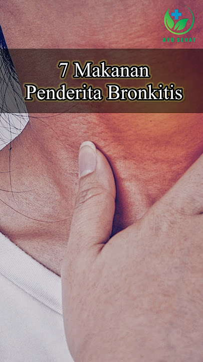 7 Makanan Penderita Bronkitis #shortsviral #shortsyoutube #shortvideo #shorts #short #bronkitis