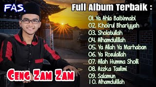 Ceng Zam Zam Full Album Terbaik Sepanjang Masa | Shalawat Anak Terpopuler ( Azka Taslimi )