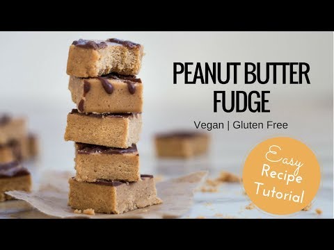 Peanut Butter Fudge || Easy Vegan Recipe