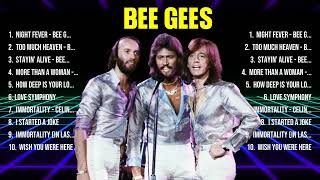 Bee Gees Greatest Hits Full Album ▶ Top Songs Full Album ▶ Top 10 Hits of All Time