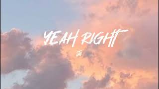 Joji - Yeah Right (Lyrics)