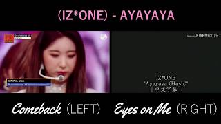 Download Lagu IZONE 아이즈원   'AYAYAYA' Comeback vs Eyes On Me Comparison MP3 Download Lagu IZONE 아이즈원   'AYAYAYA' Comeback vs Eyes On Me Comparison MP3
