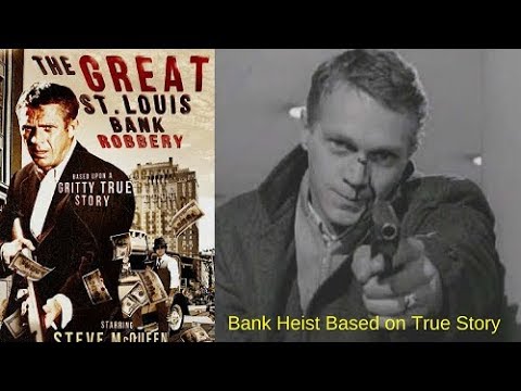 great-st.-louis-bank-robbery---bank-heist-movie---based-on-true-story