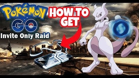 How to get a exclusive raid pass for mewtwo in pokemon go