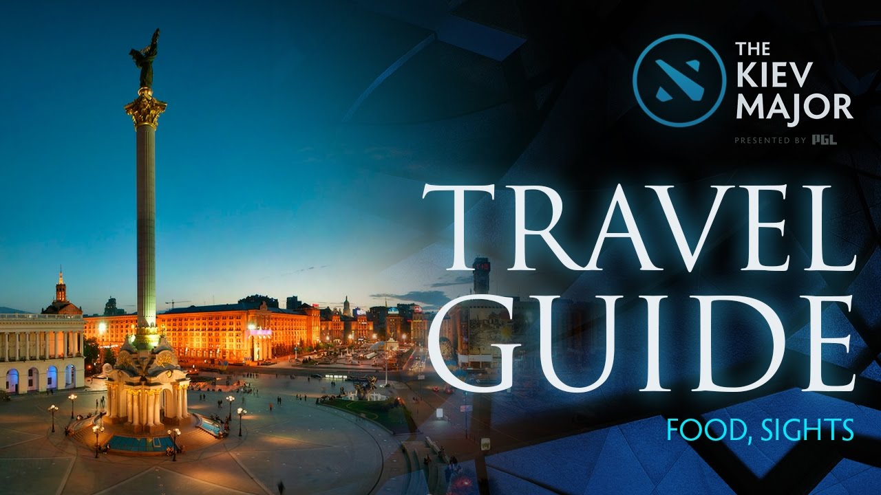 Travel Guide (Food, Sights) @ The Kiev Major турниры пубг