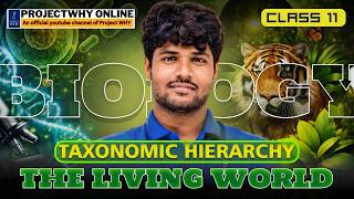 Taxonomic Hierarchy Explained | Class 11 Biology | NCERT Chapter 1 | by Deep Surya