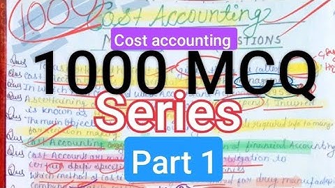 1000 MCQ SERIES | part 01|on cost accounting b.com 4th semester. Lucknow University.100th% relevant.