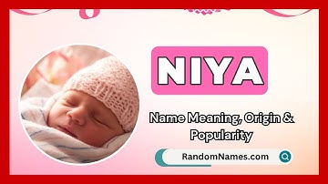 Niya - Baby Girl Name Meaning, Origin & Popularity - RandomNames.com