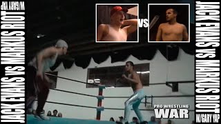 Jack Evans vs. Markus Riot w/Gary Yap