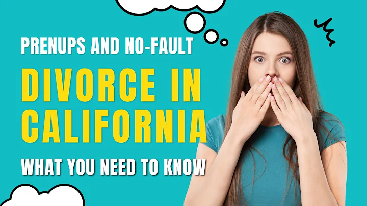 Prenups and No Fault Divorce in California What You Need to Know