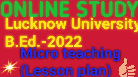 l.U b.ed 2022 lesson plan Reinforcement skill micro teaching #b.ed punarbalan kaushal# online study#
