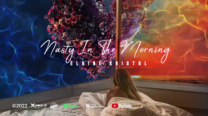 Elaine Kristal - Nasty in the Morning