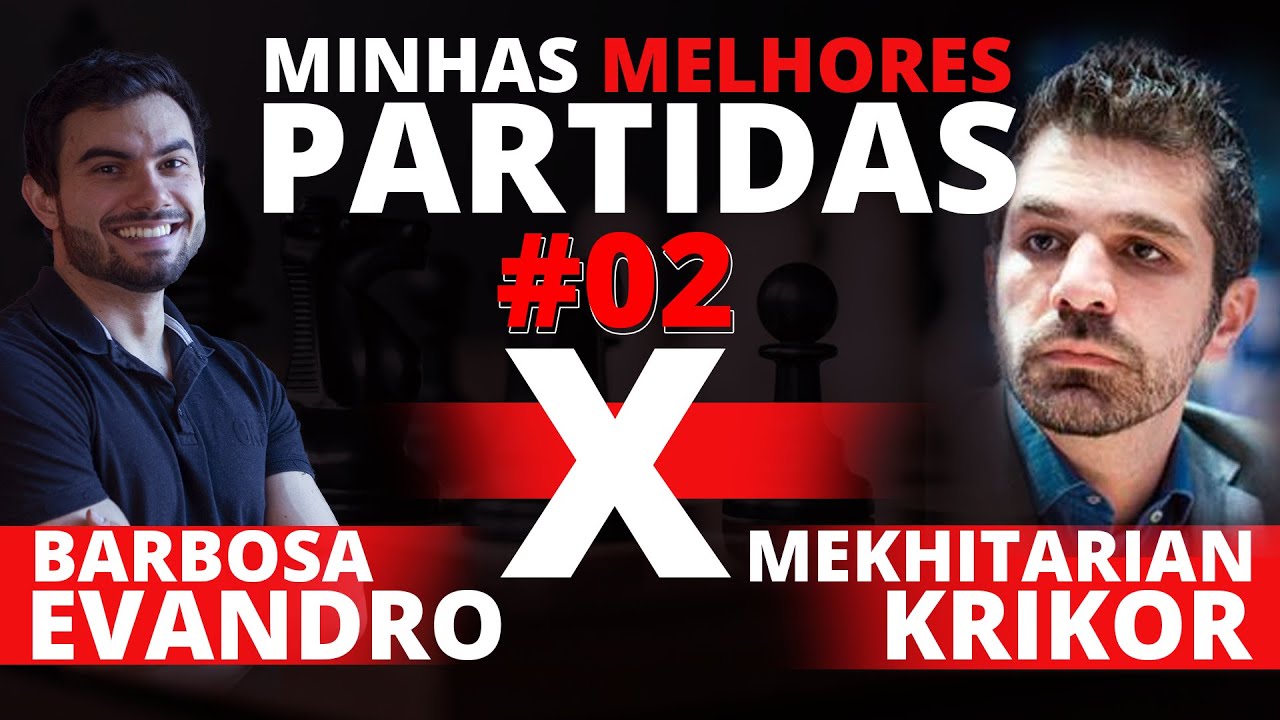 Evandro Barbosa x Krikor Mekhitarian - Minhas Melhores Partidas #02 