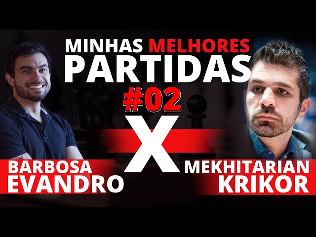 Evandro Barbosa x Krikor Mekhitarian - Minhas Melhores Partidas #02 