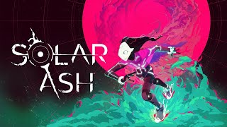 Solar Ash Gameplay Part 1