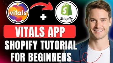Vitals Shopify App Tutorial For Beginners, Vitals App Shopify Full Demo Guide, Pricing, Reviews 2025