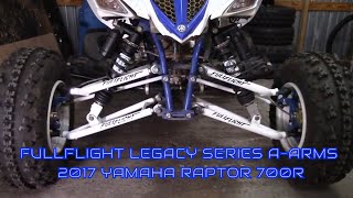 FULLFLIGHT LEGACY SERIES A-ARM INSTALL on 2017 YAMAHA RAPTOR 700R
