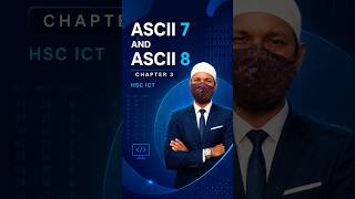 ASCII-7 এবং ASCII-8 এর পার্থক্য 🤯 | HSC ICT Bangla Abir Sir #Shorts #hscict