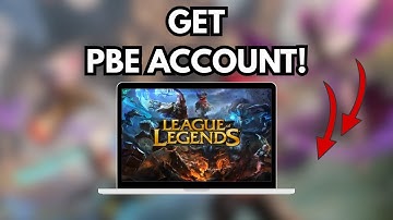 How to Get a PBE Account in League of Legends (NEW!)