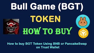 How to Buy Bull Game Token (BGT) Using BNB or PancakeSwap On Trust Wallet screenshot 4