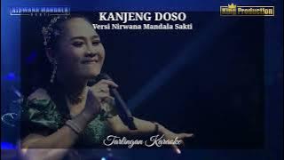 KANJENG DOSO KARAOKE CEWEK versi NIRWANA MANDALA SAKTI SUSY ARZETTY