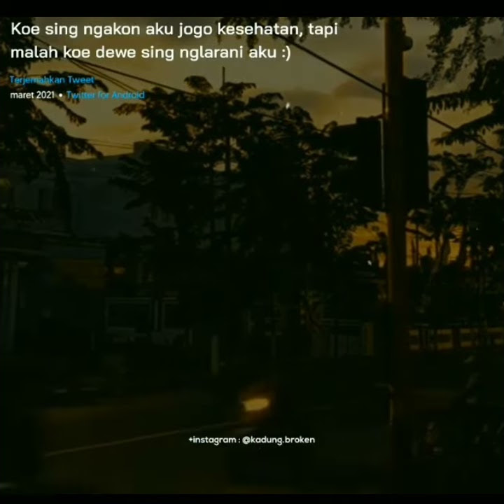Story wa - Koe sek akon aku jogo kesehatan tapi malah koe dewe sek ngelarani || #story30detik