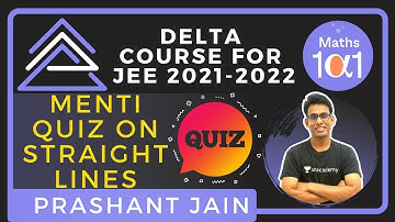Menti Quiz on Straight Lines | Delta Course for JEE 2021-2022 | Maths 101 | Prashant Jain