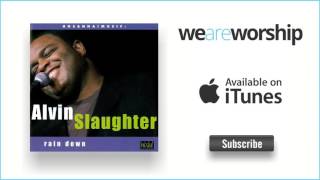 Alvin Slaughter - Holy Spirit Rain Down chords