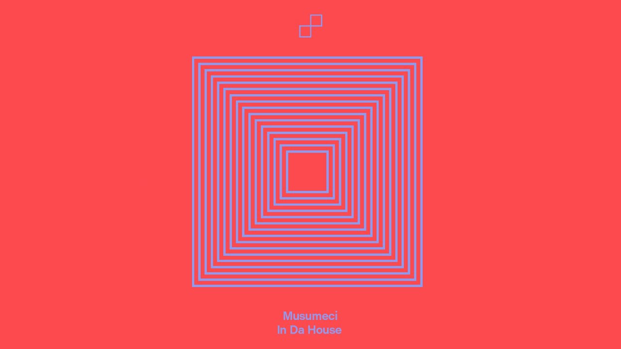 Watch Musumeci - In Da House on YouTube