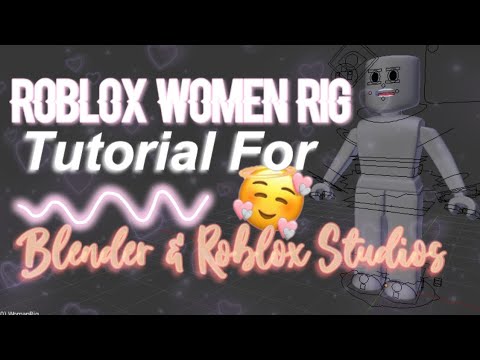 Women Rig Roblox Gfx Tutorial Blender 2 79 On Mac Youtube - roblox woman rig blender download