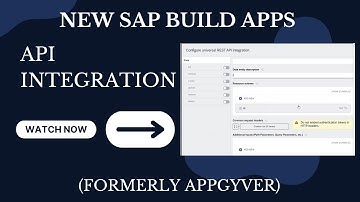 The New SAP Build Apps API Integration (Formerly Appgyver)
