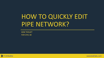 Civil 3D Pipe Editor - Kobi Toolkit -Tips and Tricks