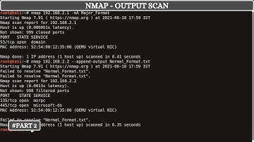 Nmap - Output Format [ 3 Major Types , Append , Resume ] | Part 2 | [ தமிழில் ]