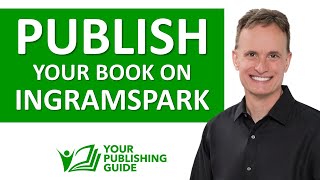 Ep 32 - How to Self-Publish Your Book on IngramSpark by Rich Blazevich 819 views 2 years ago 11 minutes, 10 seconds