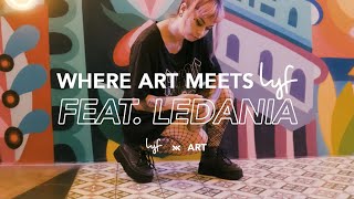 lyf x ART feat. Ledania