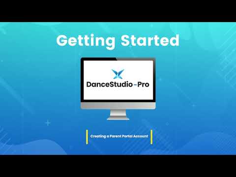 DanceStudio-Pro: Creating a Parent Portal Account