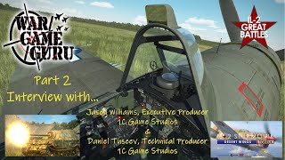 IL-2 SturmovikGreatBattles-1Cゲームスタジオへのインタビューパート2-JasonWilliams/ Daniel Tuseev