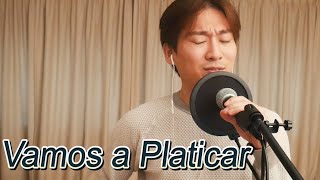 Video thumbnail of "Vamos a Platicar-Los Socios del Ritmo/Cover JJun coreano"