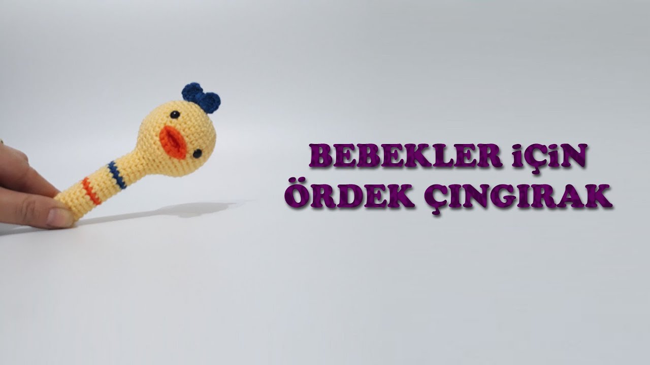 Bebekler İçin Ördek Çıngırak Tarifi