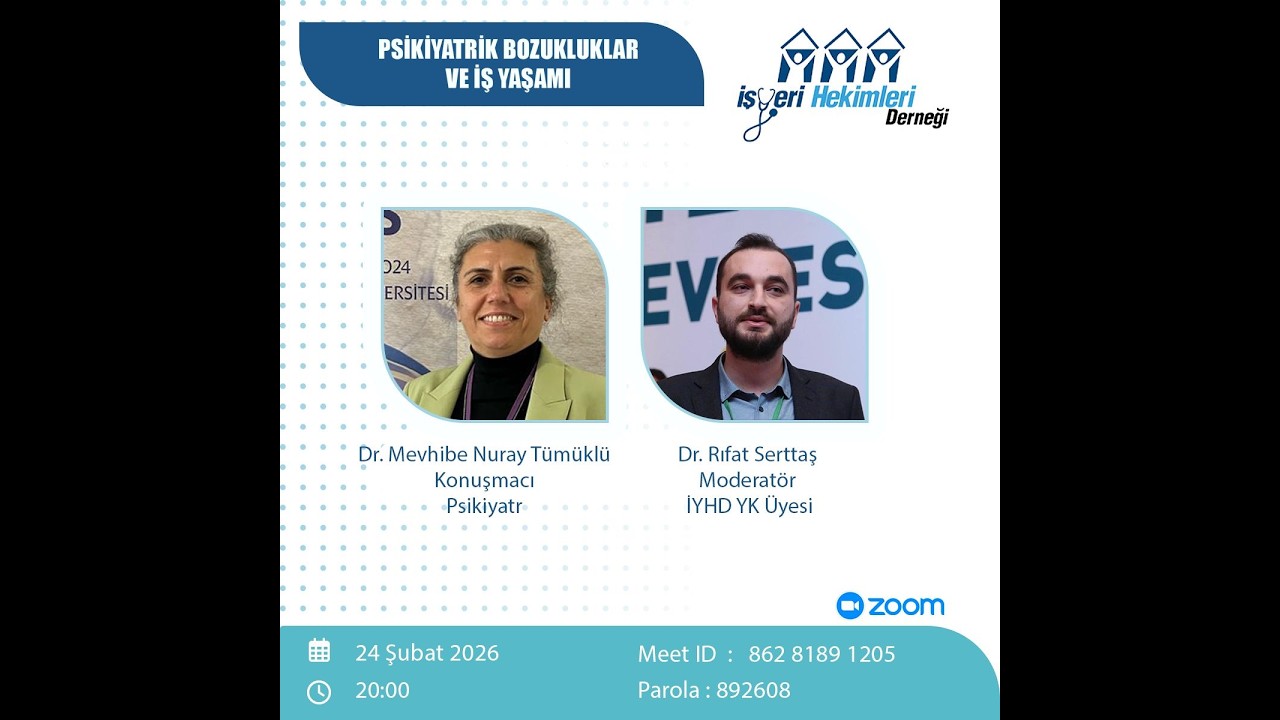 PSİKİYATRİK BOZUKLUKLAR VE İŞ YAŞAMI